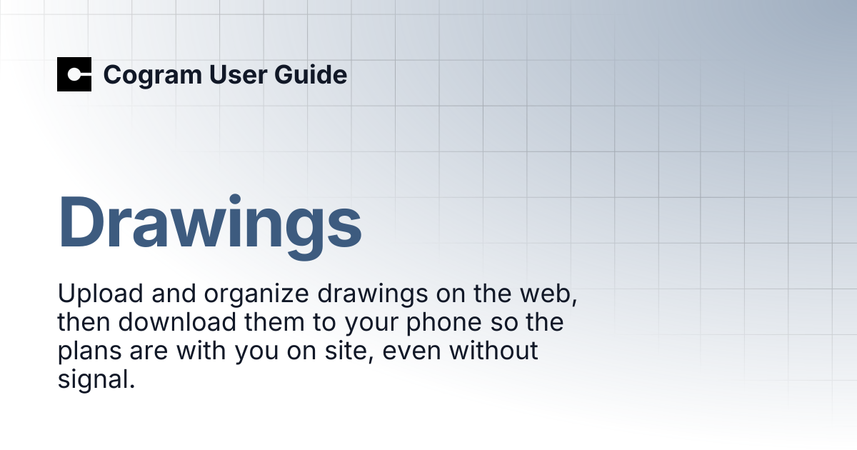 Drawings | Cogram User Guide